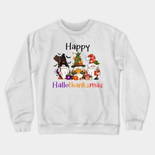 Happy Hallothanksmas Crewneck Sweatshirt